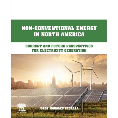 预订不退不换Non-Conventional Energy in North America[9780128234402]