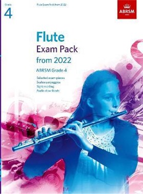 预订Flute Exam Pack from 2022, ABRSM Grade 4:Selected from the syllabus from 2022. Score & Part, Audio Downloads, Scales