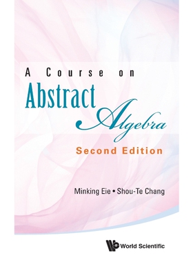 按需印刷不退不换A Course on Abstract Algebra[9789813229624]