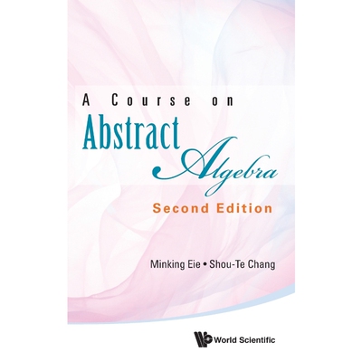 按需印刷不退不换A Course on Abstract Algebra[9789813229624]