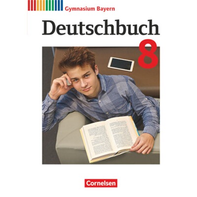 预订不退不换德语 Deutschbuch Gymnasium - Bayern - Neubearbeitung - 8. Jahrgangsstufe[9783060627790]