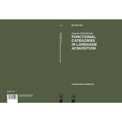 按需印刷DGYT Functional Categories in Language Acquisition[9783484304567]