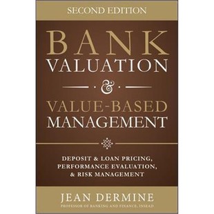 Performance Risk Value Deposit Loan Management and Based Evaluation 预订Bank Pricing Valuation