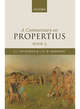 按需印刷A Commentary on Propertius, Book 3[9780199571499]