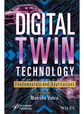 预订不退不换Digital Twin Technology:Fundamentals and Appli