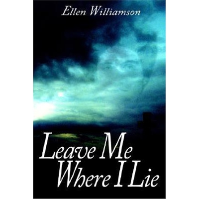 按需印刷Leave Me Where I Lie:A Story of Love, Ignorance and Prejudice[9781414062631]