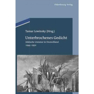 按需印刷不退不换DEG Unterbrochenes Gedicht[9783486705881]
