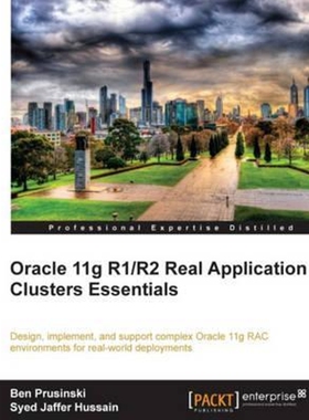按需印刷不退不换Oracle 11g R1/R2 Real Application Clusters Essentials[9781849682664]