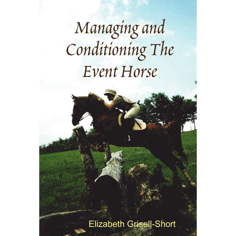 按需印刷不退不换Managing and Conditioning The Event Horse[9780578011042]