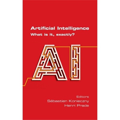 预订Artificial Intelligence. What is it, exactly [9781848903388]