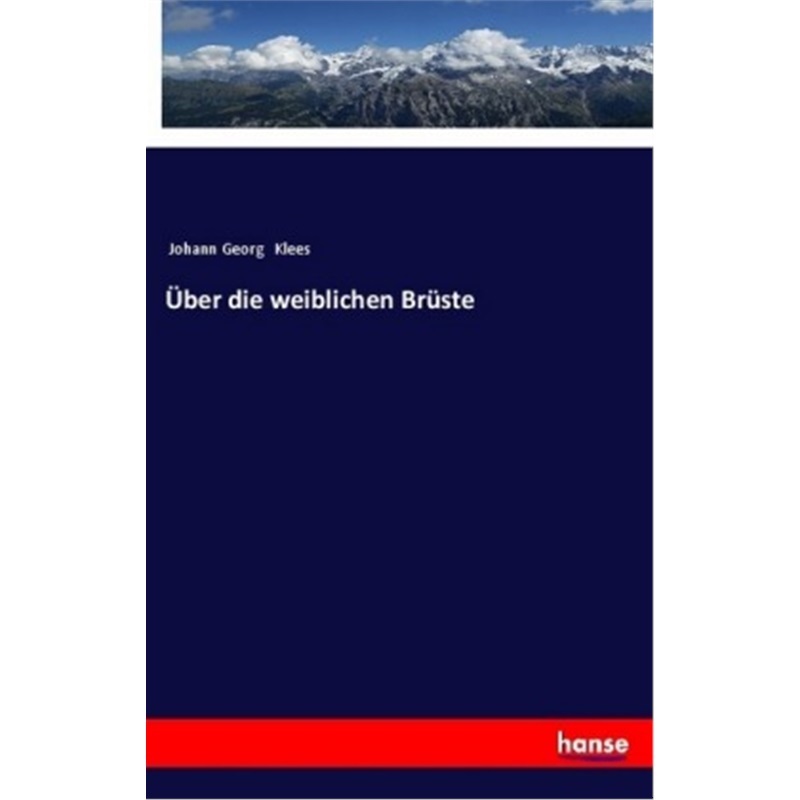 预订【德语】uber die weiblichen Bruste[9783337359607]