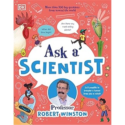 现货 请问科学家：来自世界各地的100多个大问题 Ask a Scientist : More Than 100 Big Questions from Around the World
