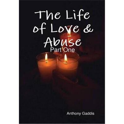 按需印刷不退不换The Life of Love & Abuse: Part One