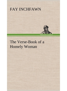 按需印刷The Verse-Book of a Homely Woman[9783849194383]