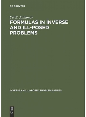 按需印刷DEG Formulas in Inverse and Ill Posed Problems[9783110354720]