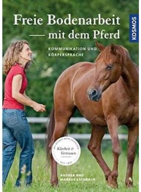 预订【德语】 Freie Bodenarbeit mit dem Pferd:Kommunikation & Körpersprache