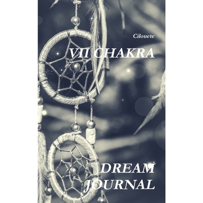 按需印刷VII CHAKRA DREAM JOURNAL[9781794816848]