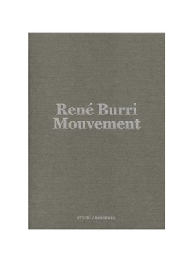 现货Rene Burri: Mouvement / Movement