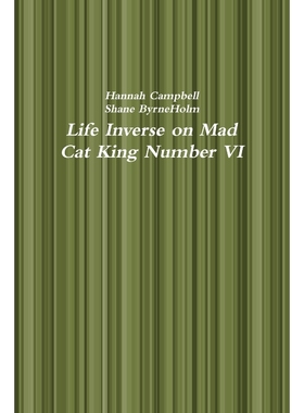 按需印刷Life Inverse on Mad  Cat King Number VI[9781794847699]