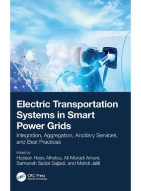 按需印刷不退不换TF Electric Transportation Systems in Smart Power Grids[9781032277448]