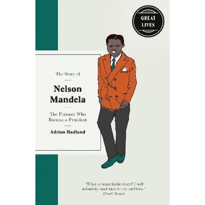 预订不退不换The Story of Nelson Mandela:The prisoner who became a president