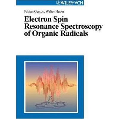 预订Electron Spin Resonance Spectroscopy of Organic Radicals
