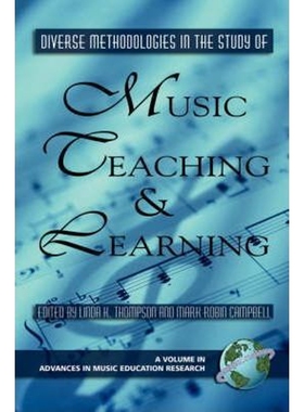 按需印刷Diverse Methodologies in the Study of Music Teaching and Learning (PB)[9781593116293]