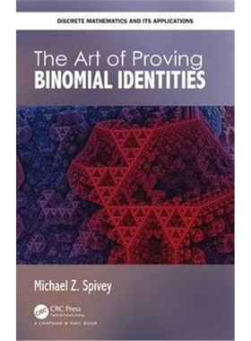 按需印刷图书The Art of Proving Binomial Identities[9780815379423]