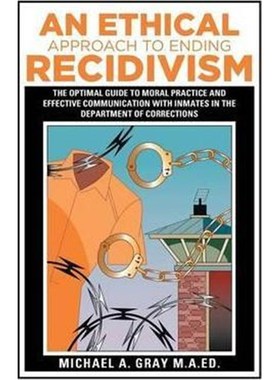 按需印刷An Ethical Approach to Ending Recidivism[9781514436035]