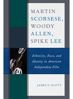 按需印刷不退不换Martin Scorsese, Woody Allen, Spike Lee[9781498548984]