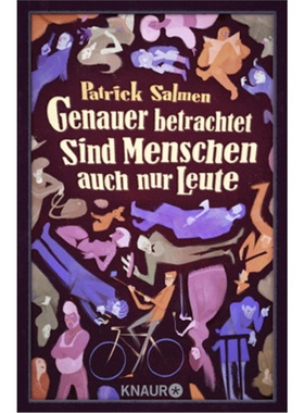 预订【德语】Genauer betrachtet sind Menschen auch nur Leute[9783426519561]