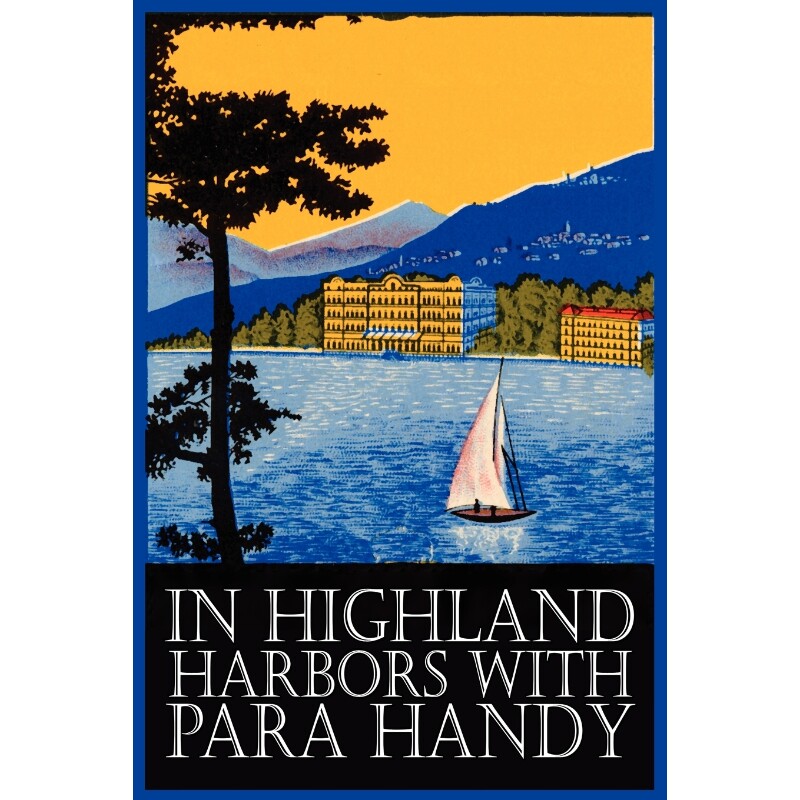 预订不退不换In Highland Harbors with Para Handy by Neil Munro, Fiction, Classics, Action & Adventure