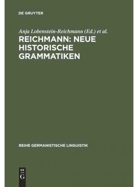 按需印刷DEG REICHMANN: NEUE HISTORISCHE GRAMMATIKEN[9783484312432]