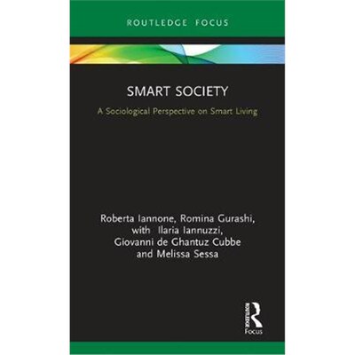 按需印刷Smart Society:A Sociological Perspective on Smart Living[9780367192419]