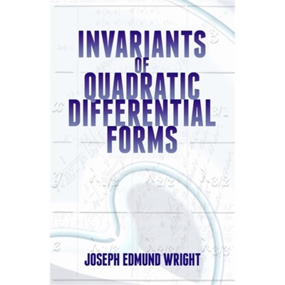 预订Invariants of Quadratic Differential Forms[9780486497686]