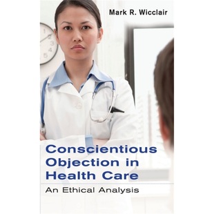 Objection Health Care 按需印刷CBG 9780521514316 Conscientious