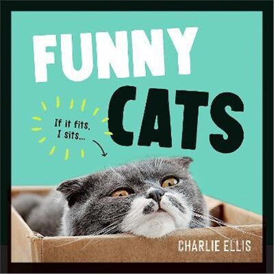 预订Funny Cats:A Hilarious Collection of the World's Funniest Felines and Most Relatable Memes
