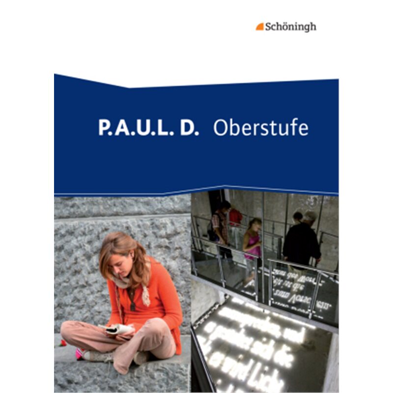 预订不退不换德语 P.A.U.L. D. - Persönliches Arbeits- und Lesebuch Deutsch - Oberstufe[9783140282604]