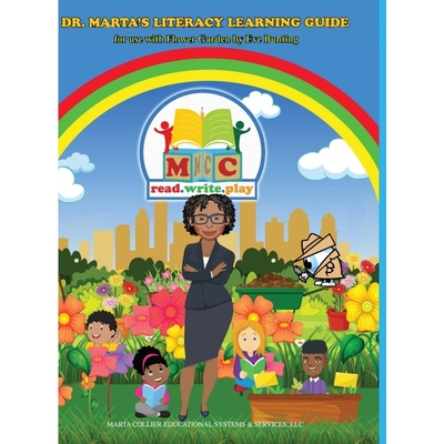 按需印刷Dr. Marta's Literacy Learning Guide For Use With Flower Garden By Eve Bunting[9781716588709]