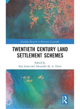 按需印刷不退不换Twentieth Century Land Settlement Schemes[9781138052260]