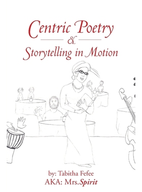 预订Centric Poetry & Storytelling in Motion