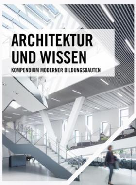 预订【德语】 Architektur und Wissen:Kompendium moderner Bildungsbauten