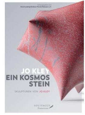 预订【德语】 Jo Kley: Ein Kosmos Stein.:Skulpturen von Jo Kley. Katalog zur Ausstellung