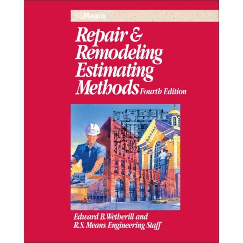 预订不退不换Repair and Remodeling Estimating Methods[9780876296615]
