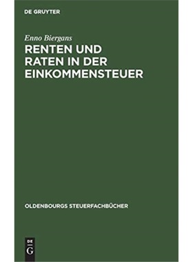 预订【德语】 Renten und Raten in der Einkommensteuer: