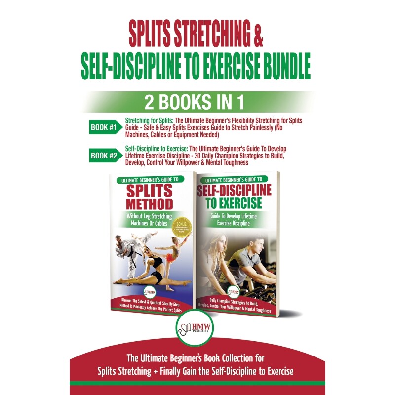 预订不退不换Splits Stretching & Self-Discipline To Exercise - 2 Books in 1 Bundle