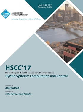 按需印刷HSCC 17 20th International Conference on Hybrid Systems[9781450345903]