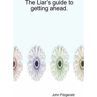 Guide Liar 9781435708167 按需印刷The Ahead. Getting