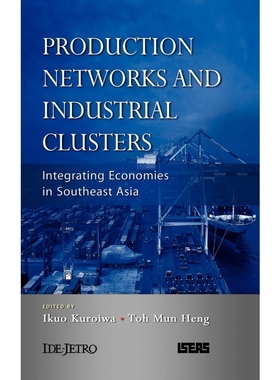 按需印刷Production Networks and Industrial Clusters[9789812307637]