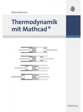按需印刷DEG Thermodynamik mit Mathcad[9783486590852]